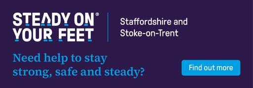 Staffordshire and Stoke on Trent Steady On Your Feet email banner